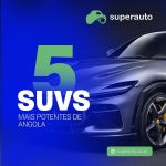 Os cinco SUVs mais rápidos de Angola